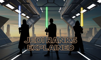 Jedi Ranks in Star Wars: A Complete Guide